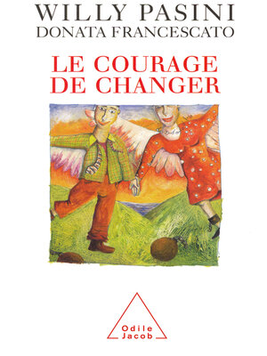 cover image of Le Courage de changer